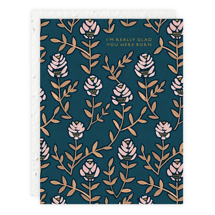 Glad You Were Born Birthday Card