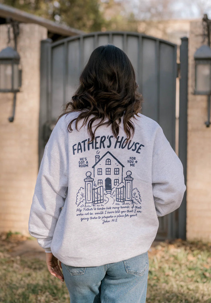 Father's House Sweatshirt