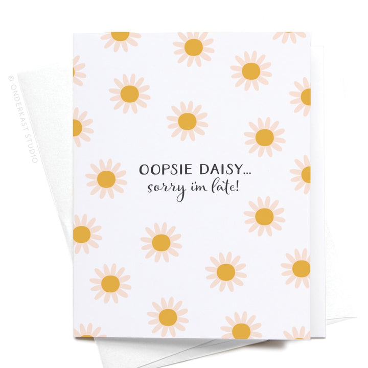 Oopsie Daisy Belated Birthday Card